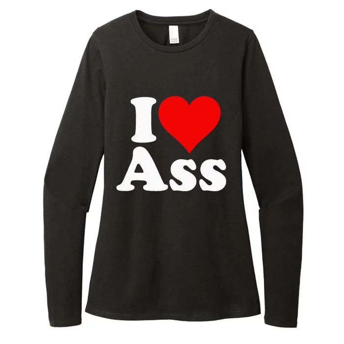 I Love Heart Ass Womens CVC Long Sleeve Shirt