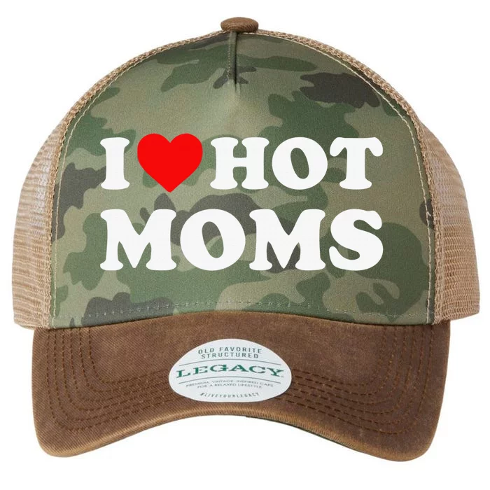 I Love Hot Moms Tshirt Funny Red Heart Love Moms Legacy Tie Dye Trucker Hat