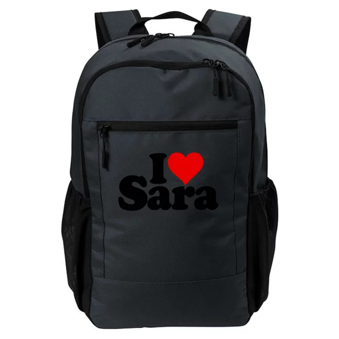 I Love Heart Sara Name On A Gift Daily Commute Backpack