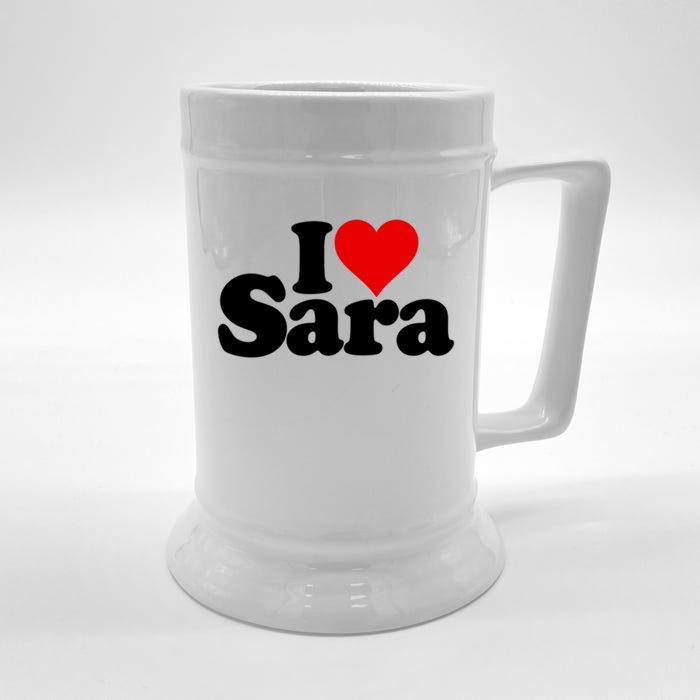 I Love Heart Sara Name On A Gift Front & Back Beer Stein