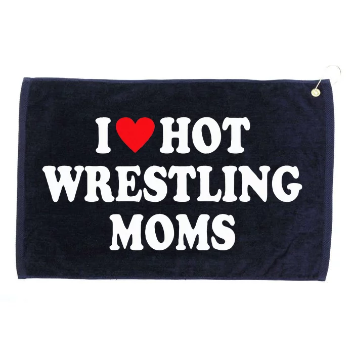 I Love Hot Wrestling Moms Groovy I Heart Hot Wrestling Moms Grommeted Golf Towel