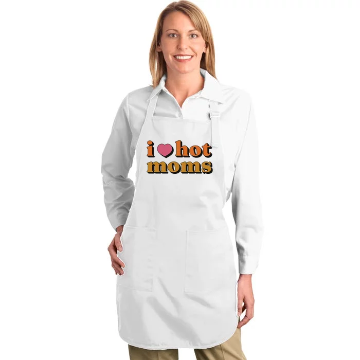 I Love Hot Moms Retro Full-Length Apron With Pocket