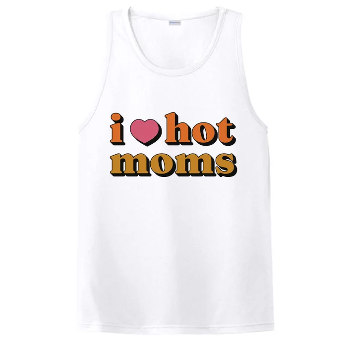 I Love Hot Moms Retro Performance Tank