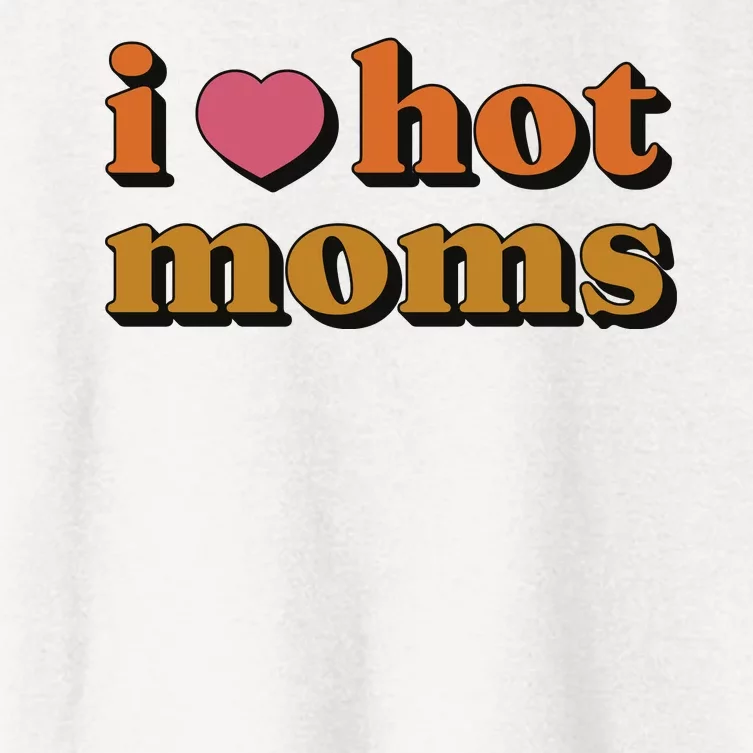 I Love Hot Moms Retro Women's Crop Top Tee