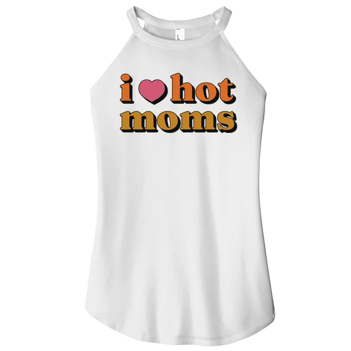 I Love Hot Moms Retro Women’s Perfect Tri Rocker Tank