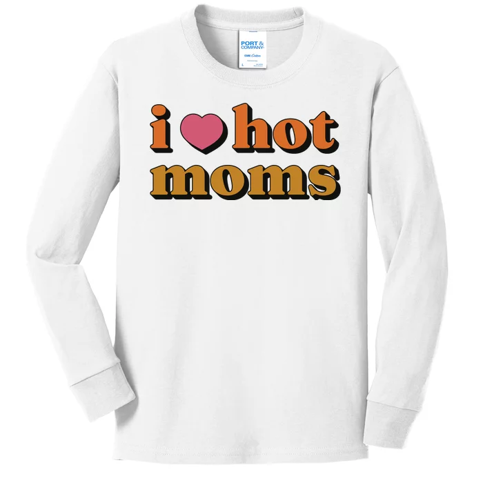 I Love Hot Moms Retro Kids Long Sleeve Shirt