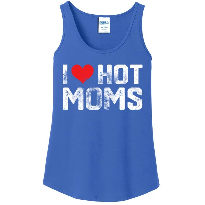 I Love Hot Moms Distressed Retro Vintage Design Gift Ladies Essential Tank