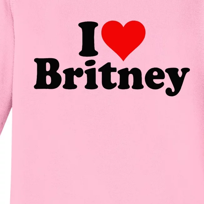 I Love Heart B.R.I.T.N.E.Y Baby Long Sleeve Bodysuit