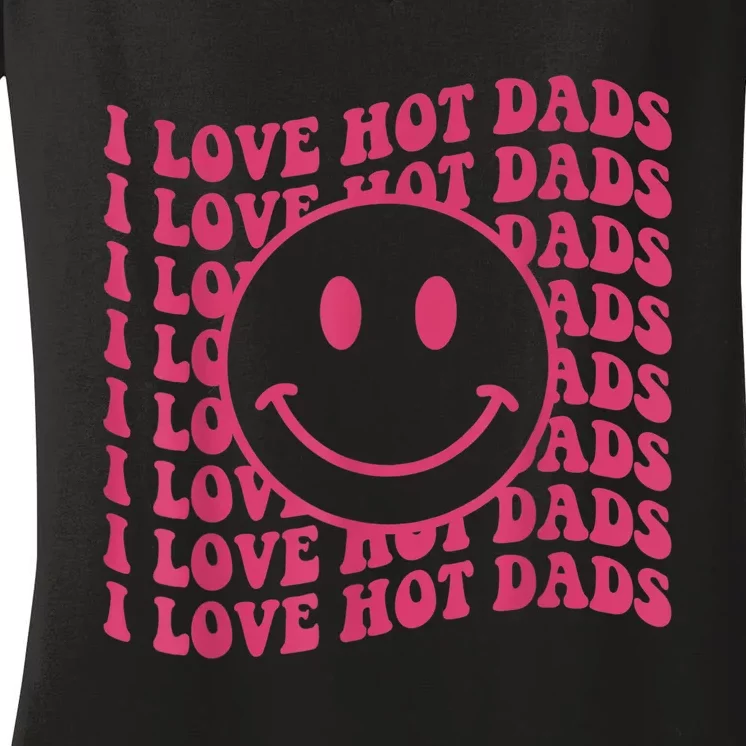 I Love Hot Dads Retro Funny Red Heart Love Dads Women's V-Neck T-Shirt