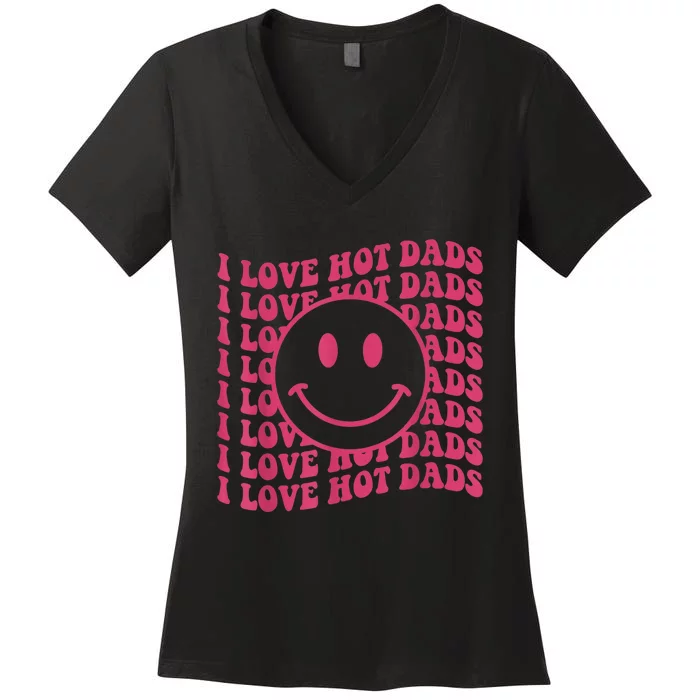 I Love Hot Dads Retro Funny Red Heart Love Dads Women's V-Neck T-Shirt