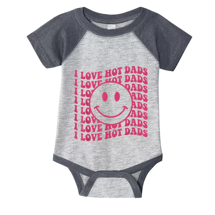 I Love Hot Dads Retro Funny Red Heart Love Dads Infant Baby Jersey Bodysuit