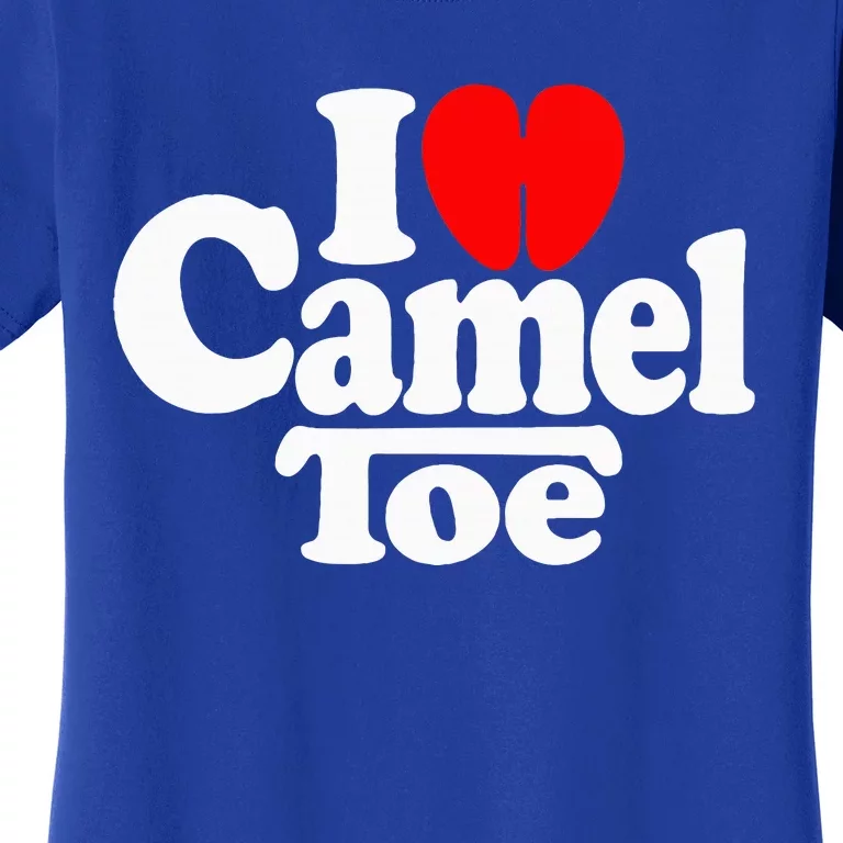 I Love Heart Camel Toe Women's T-Shirt