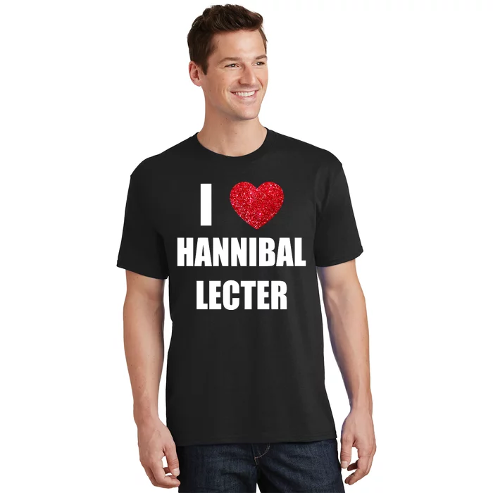 I Love Hannibal Lecter T-Shirt