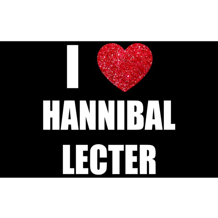 I Love Hannibal Lecter Bumper Sticker