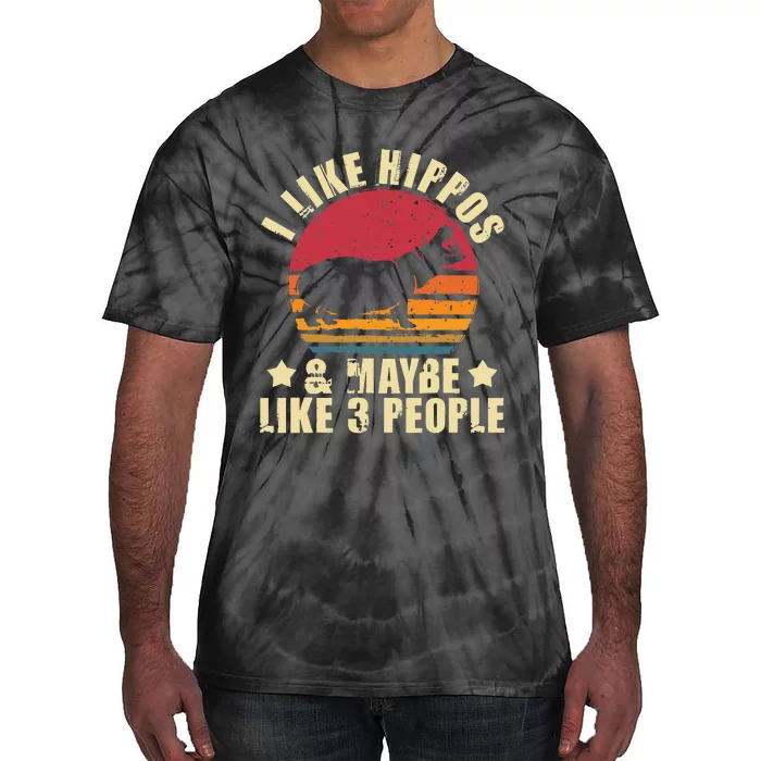 I Like Hippos & Maybe Like 3 People Zookeeper Hippopotamus Tie-Dye T-Shirt