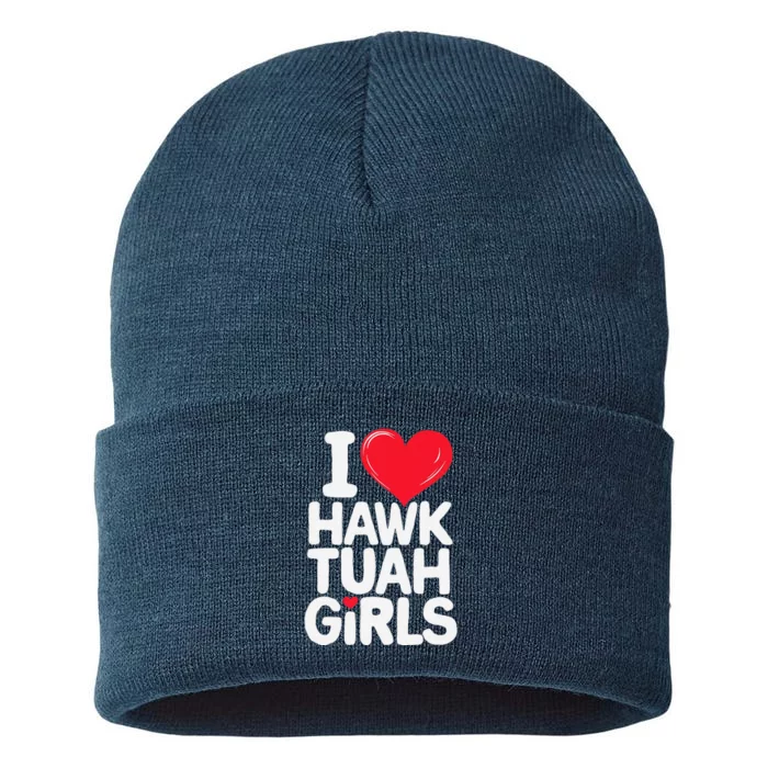 I Love Heart Hawk Tuah Funny Sustainable Knit Beanie