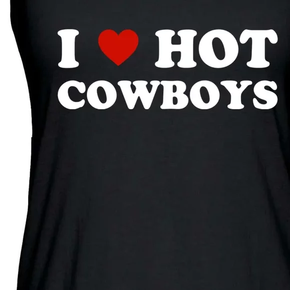 I Love Hot Cowboys, I Heart Hot Cowboys Lover Ladies Essential Flowy Tank