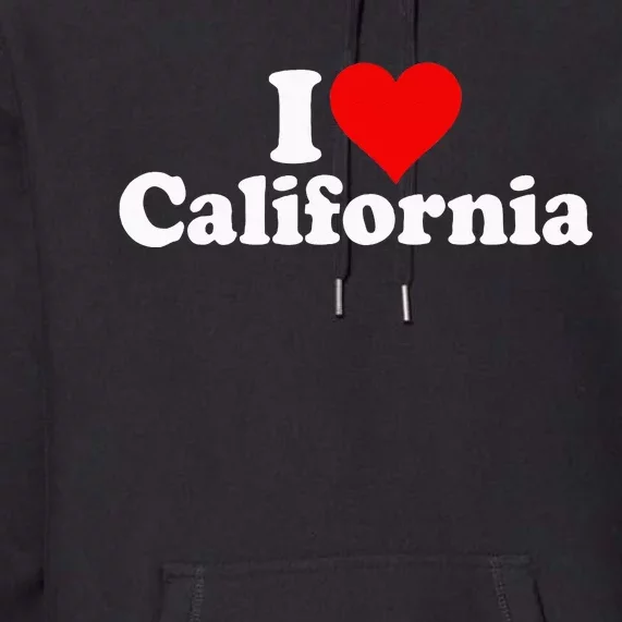 I LOVE HEART CALIFORNIA CALI STATE Premium Hoodie