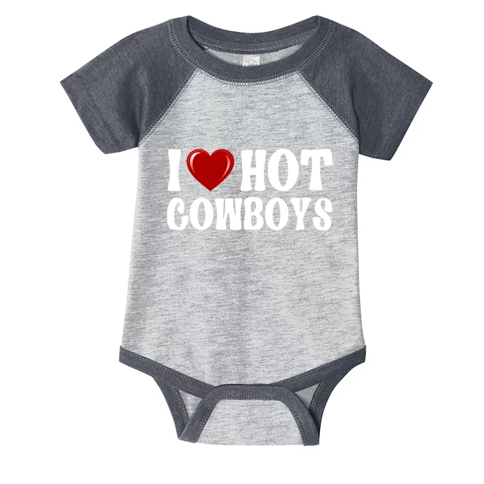 I Love Hot Cowboys, I Heart Hot Cowboys Lover Infant Baby Jersey Bodysuit