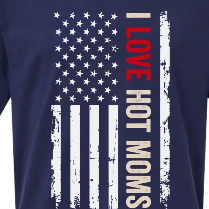 I Love Hot Moms American Usa Flag Gift Sueded Cloud Jersey T-Shirt