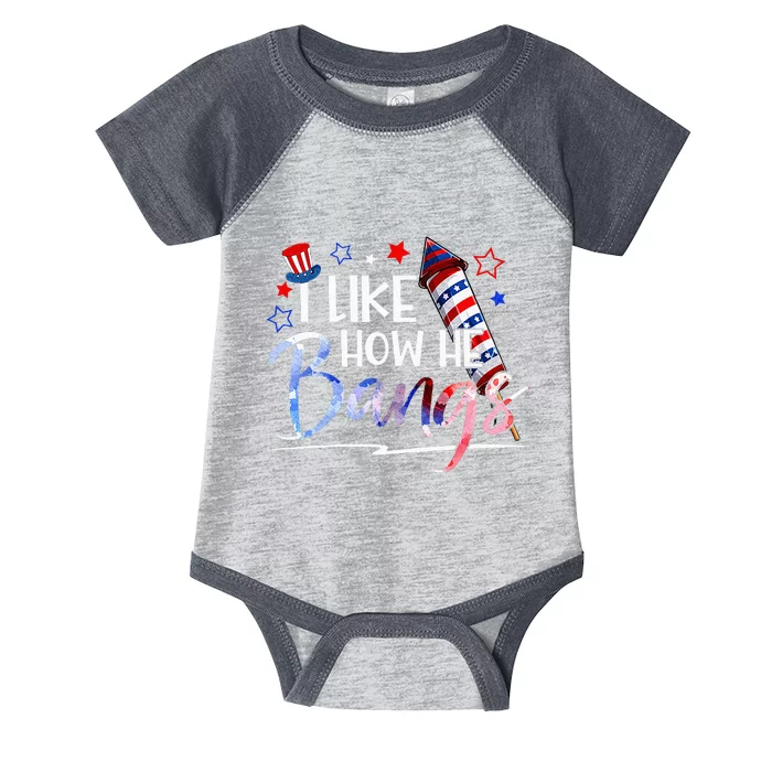 I Like How He Bangs 4th Of July Matching Couple Funny Infant Baby Jersey Bodysuit