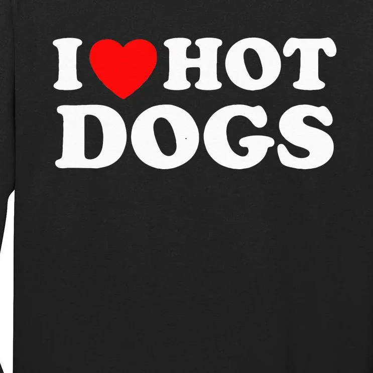 I Love Hot Dogs Funny Red Heart Love Hotdogs Tall Long Sleeve T-Shirt