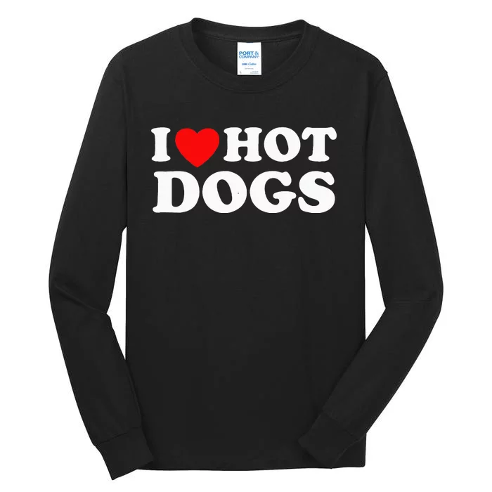 I Love Hot Dogs Funny Red Heart Love Hotdogs Tall Long Sleeve T-Shirt