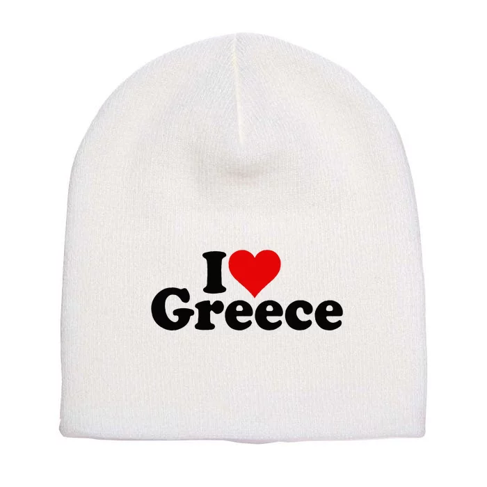 I LOVE HEART GREECE Short Acrylic Beanie