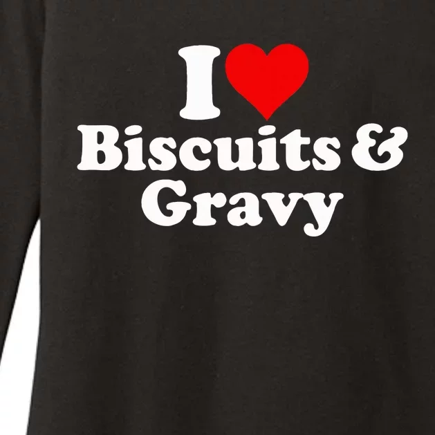 I Love Heart Biscuits And Gravy Womens CVC Long Sleeve Shirt