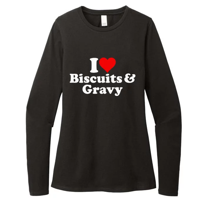 I Love Heart Biscuits And Gravy Womens CVC Long Sleeve Shirt