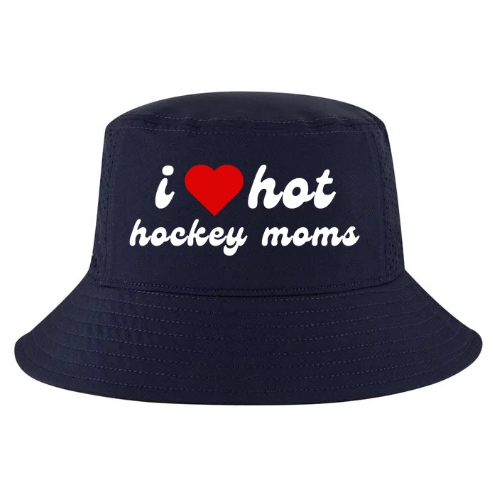 I Love Hot Hockey Moms Funny I Love Moms Cool Comfort Performance Bucket Hat