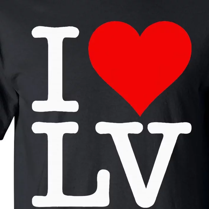 I Love Heart Las Vegas Nevada Lv Tall T-Shirt