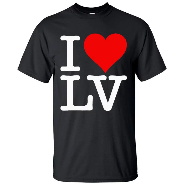 I Love Heart Las Vegas Nevada Lv Tall T-Shirt