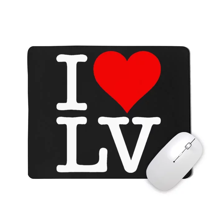 I Love Heart Las Vegas Nevada Lv Mousepad