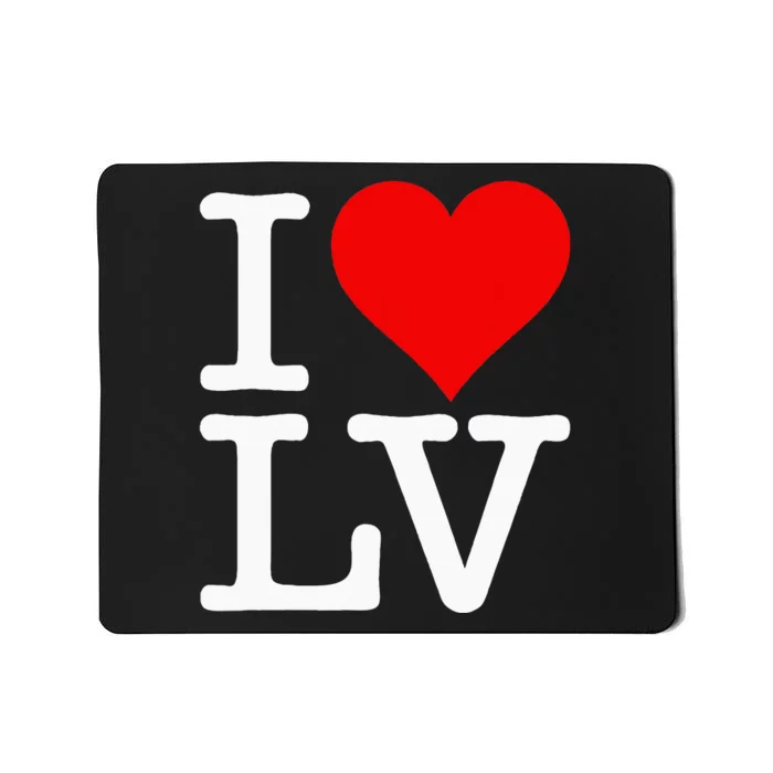 I Love Heart Las Vegas Nevada Lv Mousepad