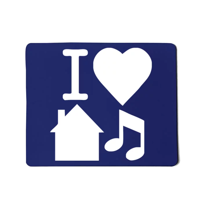 I Love House Music DJ Mousepad