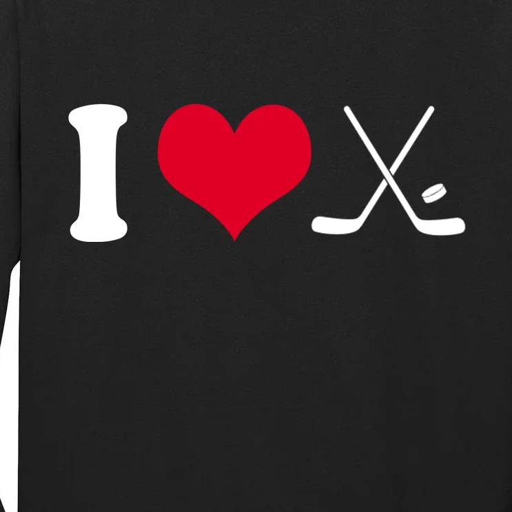 I Love Hockey, Sticks And Puck Tall Long Sleeve T-Shirt