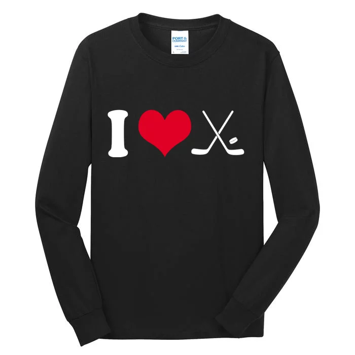 I Love Hockey, Sticks And Puck Tall Long Sleeve T-Shirt