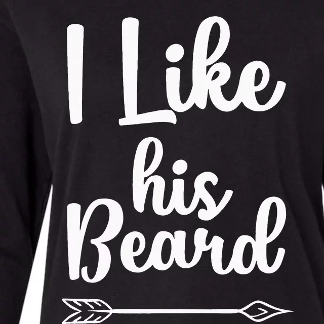 I Like His Beard Funny Compliment Matching Couples Womens Cotton Relaxed Long Sleeve T-Shirt