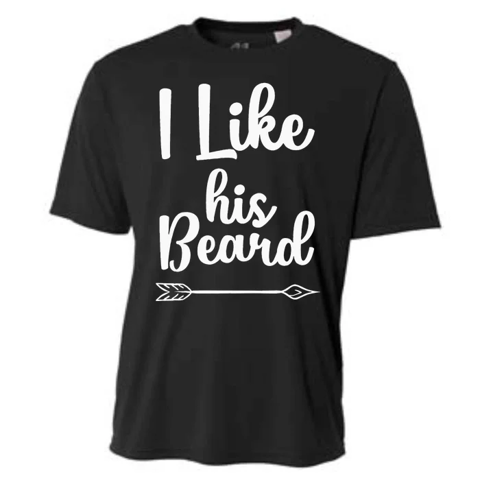 I Like His Beard Funny Compliment Matching Couples Cooling Performance Crew T-Shirt