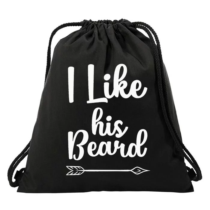 I Like His Beard Funny Compliment Matching Couples Drawstring Bag