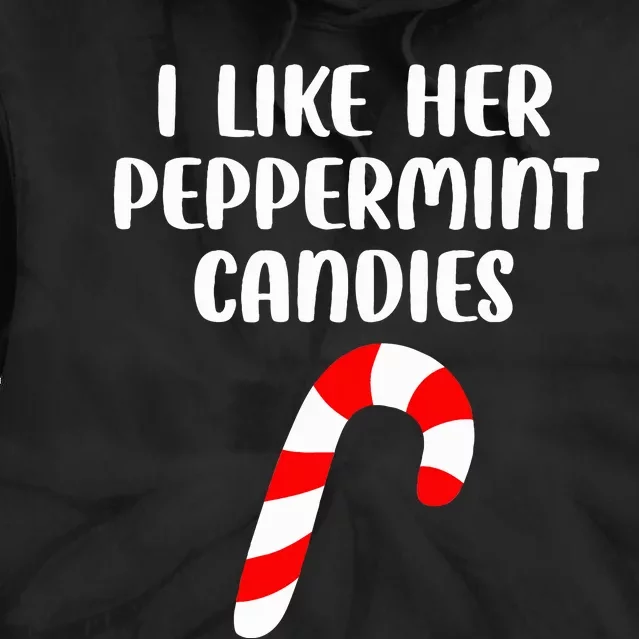 I Like Her Peppermint Candies Christmas Couples Matching Tie Dye Hoodie