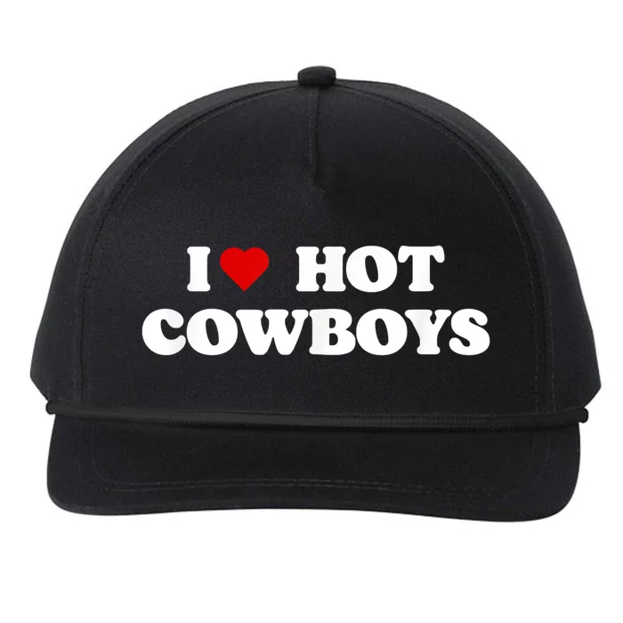 I Love Hot Cowboys I Heart Cowboys Funny Country Western Snapback Five-Panel Rope Hat