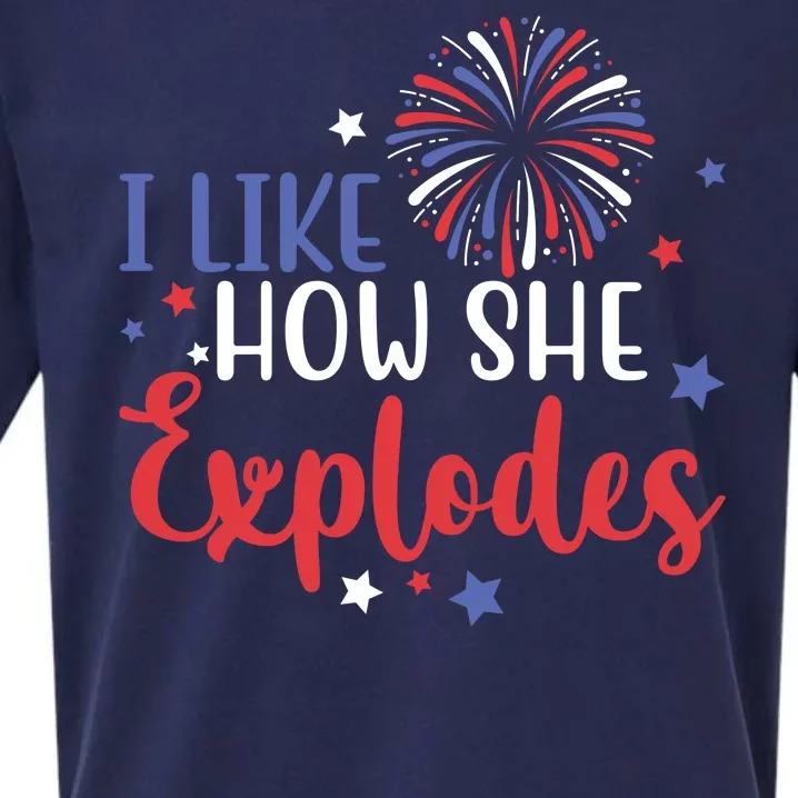 I Like How She Explodes 4th Of July Funny Sueded Cloud Jersey T-Shirt