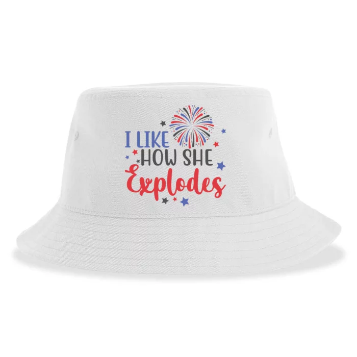 I Like How She Explodes 4th Of July Funny Sustainable Bucket Hat