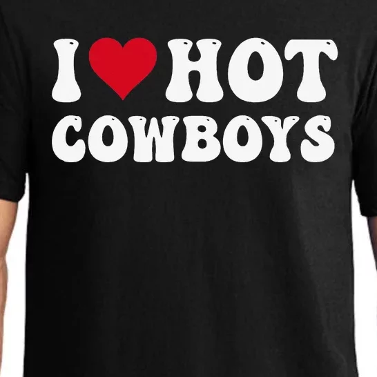 I Love Hot Cowboys I Heart Cowboys Funny Country Western Pajama Set