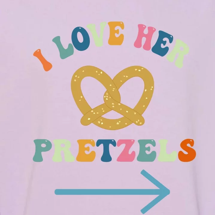 I Love Her Pretzels Matching Couple Oktoberfest Boyfriend Garment-Dyed Sweatshirt