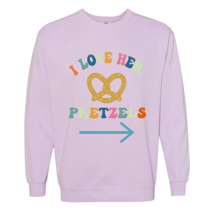 I Love Her Pretzels Matching Couple Oktoberfest Boyfriend Garment-Dyed Sweatshirt