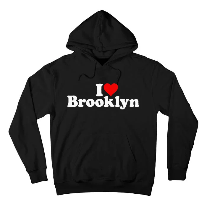 I Love Heart Brooklyn Tall Hoodie