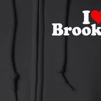 I Love Heart Brooklyn Full Zip Hoodie